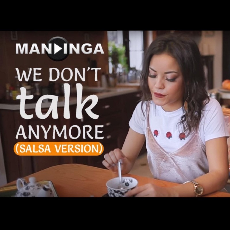 We dont Talk Anymore